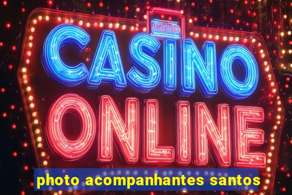 photo acompanhantes santos